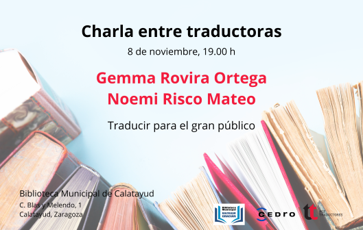 Información actividad "Charla entre traductoras: Gemma Rovira Ortega y Noemi Risco Mateo".