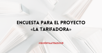 Anuncio de la encuesta para el proyecto La Tarifadora